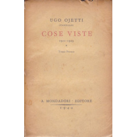 Cose viste (1921-1923). Tomo primo.