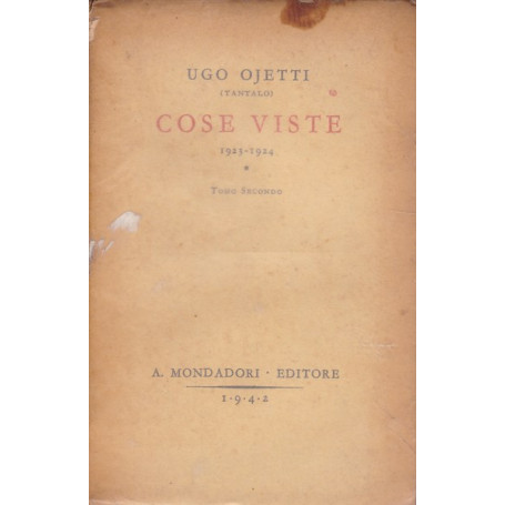 Cose viste (1923-1924). Tomo secondo.