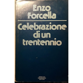 Celebrazione di un trentennio