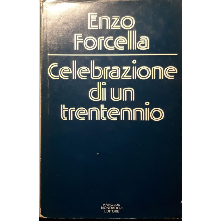 Celebrazione di un trentennio