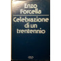 Celebrazione di un trentennio