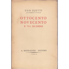 Ottocento Novecento e via dicendo