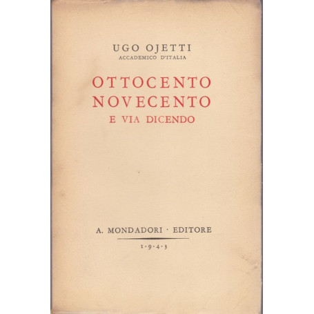 Ottocento Novecento e via dicendo