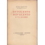 Ottocento Novecento e via dicendo