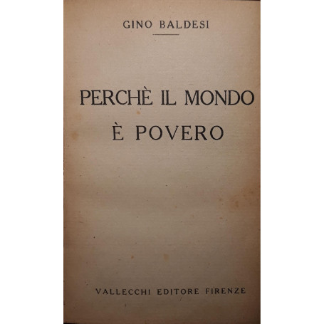Perchè il mondo è povero