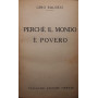 Perchè il mondo è povero