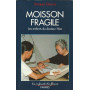 Moisson fragile : Les enfants du docteur Hoa