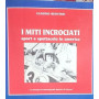 I miti incrociati