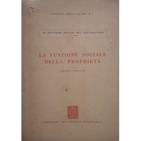 La funzione sociale della proprietà