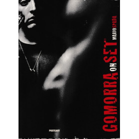 Gomorra on set. Le immagini del film di Matteo Garrone. Ediz. bilingue