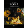 Roma. Le leggende della storia