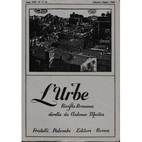 L'urbe. Rivista Romana. Anno VIII N° 9-10 Sett. Ott. 1943