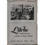 L'urbe. Rivista Romana. Anno VIII N° 1-2 Genn. Febb. 1943 XXI