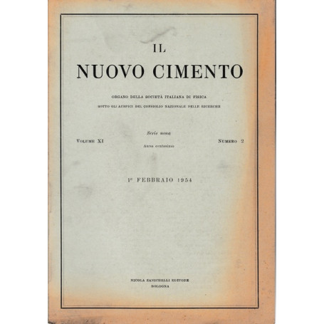 Il nuovo cimento. Vol. XI Serie nona N.2 Febbraio 1954