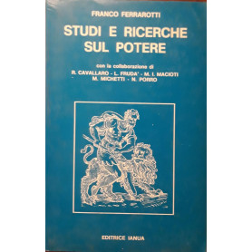 Studi e ricerche sul potere (volume primo)