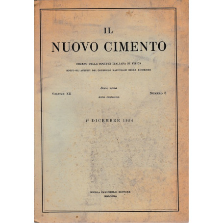 Il nuovo cimento. Vol. XII Serie nona N.6 Dicembre 1954