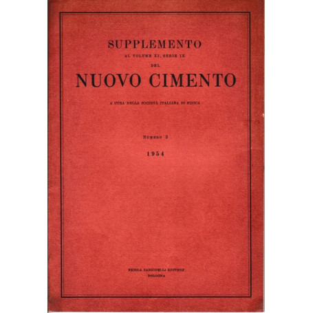 Supplemento al Vol. XI Serie nona del Nuovo Cimento N.3 1954