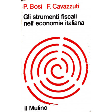 Gli strumenti fiscali nell'economia italiana
