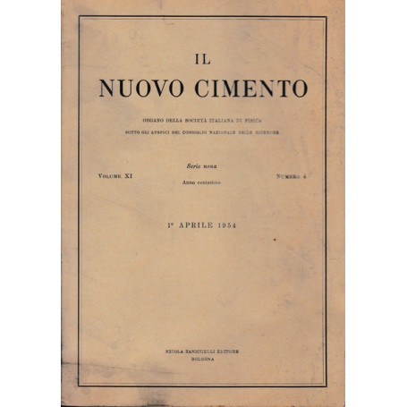 Il nuovo cimento. Vol. IX Serie nona n. 4 Aprile 1954