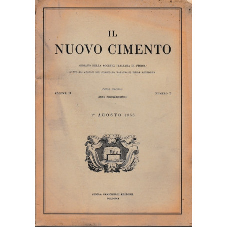 Il nuovo cimento. Vol. II Serie decima N. 2 Agosto 1955