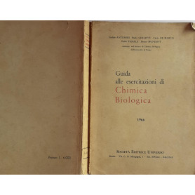 Guida alle esercitazioni di chimica biologica