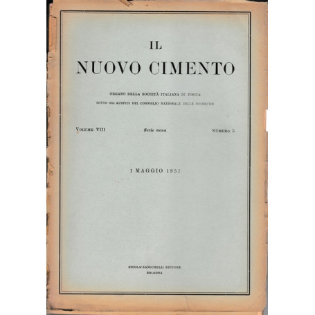Il nuovo cimento. Vol. VIII Serie nona n. 5 Maggio 1951