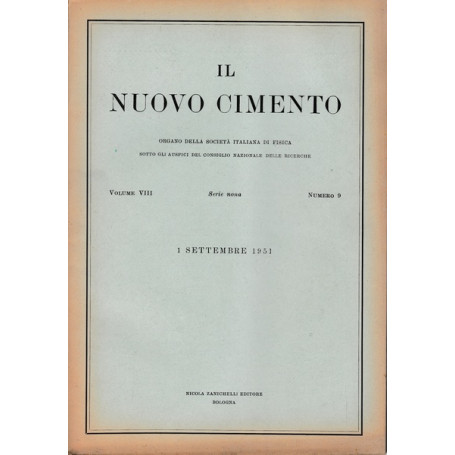 Il nuovo cimento. Vol. VIII Serie nona n.9 Settembre 1951
