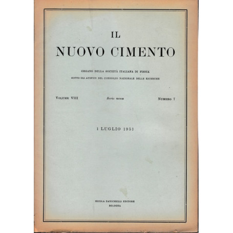 Il nuovo cimento. Vol. VIII Serie nona n. 7 Luglio 1951