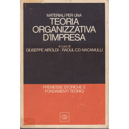 Materiali per una teoria organizzativa d'impresa
