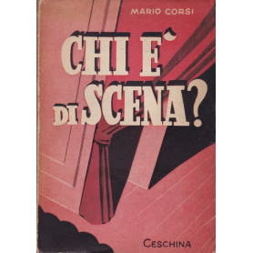 Chi è di scena?