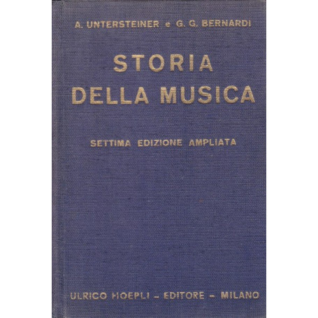 Storia della Musica. Settima edizione ampliata.
