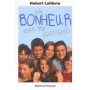 Ce bonheur que tu cherches