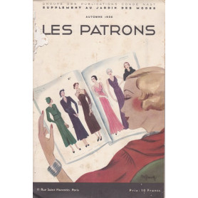 Les Patrons. Supplement au `Jardin des Modes`. Autunno 1932.