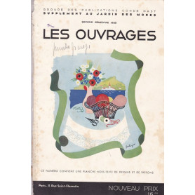 Les Ouvrages du `Jardin des Modes`. Secondo Semestre 1935.