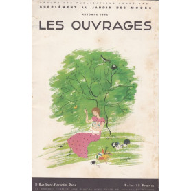 Les Ouvrages du `Jardin des Modes`. Autunno 1932.
