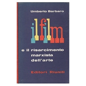 Il film e il risarcimento marxista dell'arte