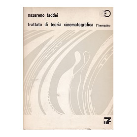 Trattato di teoria cinematografica. I. L'immagine.
