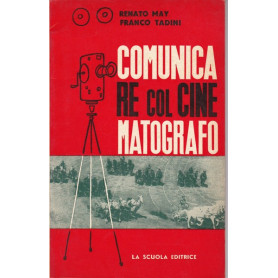 Comunicare col cinematografo
