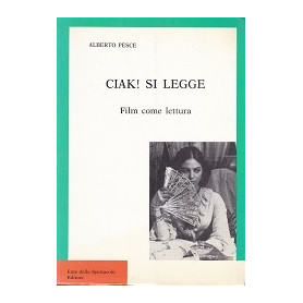 Ciak! si legge. Film come lettura.