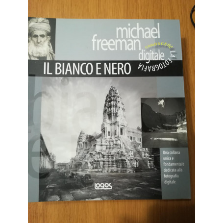 Conoscere la fotografia digitale. Il bianco e nero