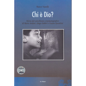 Chi è Dio? Storia del catechismo cinematografico.