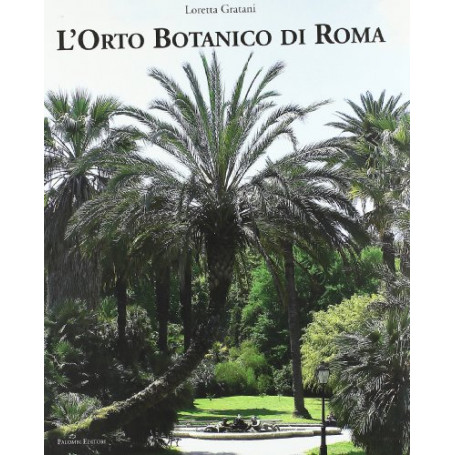 L'orto botanico di Roma