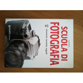 Scuola di fotografia. Strumenti