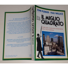 Il miglio quadrato. Guida alla rivoluzione finanziaria della City londinese