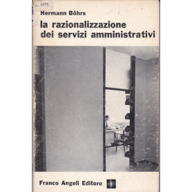 La razionalizzazione dei servizi amministrativi
