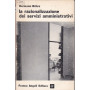 La razionalizzazione dei servizi amministrativi