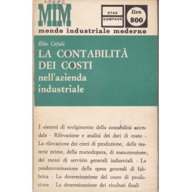 La contabilità  dei costi nell'azienda industriale