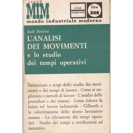 L'analisi dei movimenti e lo studio dei tempi operativi