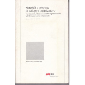 Materiali e proposte di sviluppo organizzativo