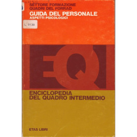 Guida del personale. Aspetti psicologici.